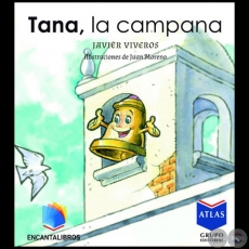 TANA, LA CAMPANA - Autor: JAVIER VIVEROS - Ao 2017